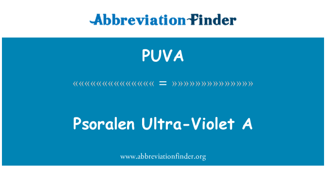 PUVA: Psoralen ultraviolette A