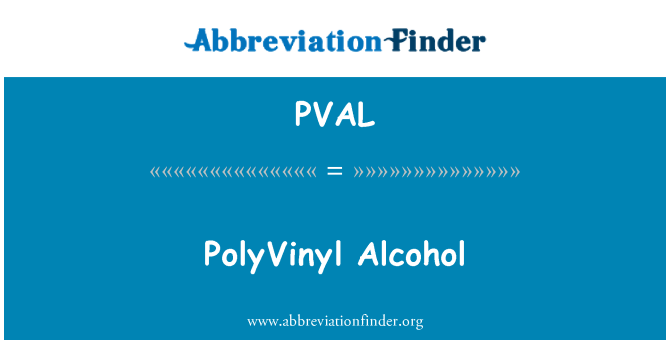 PVAL: Polyvinylové alkoholu