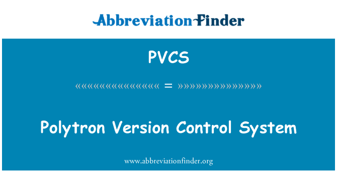PVCS: Σύστημα ελέγχου έκδοσης Polytron