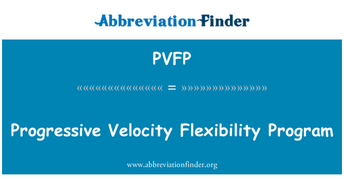 PVFP: Progressive Velocity fleksibilitet Program