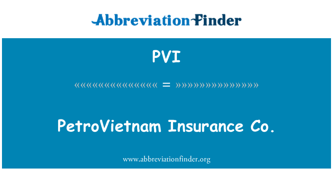 PVI: PetroVietnam страхування Co.