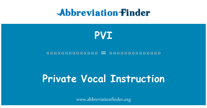 PVI: Private Vocal Instruction