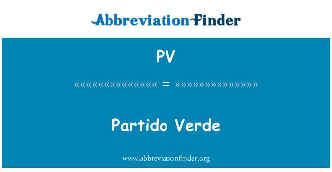 PV: Partido Verde