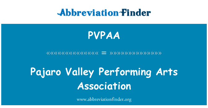 PVPAA: رابطة الفنون المسرحية وادي Pajaro