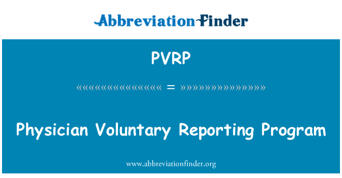 PVRP: Liječnik dobrovoljno izvještavanje Program