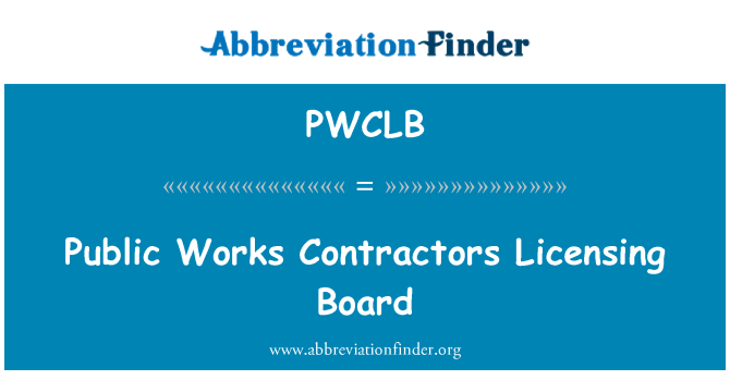 PWCLB: 公共工程承建商执照颁发局