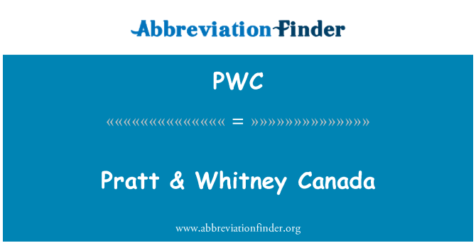 PWC: Pratt & Whitney Canada