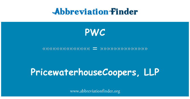PWC: PricewaterhouseCoopers, LLP