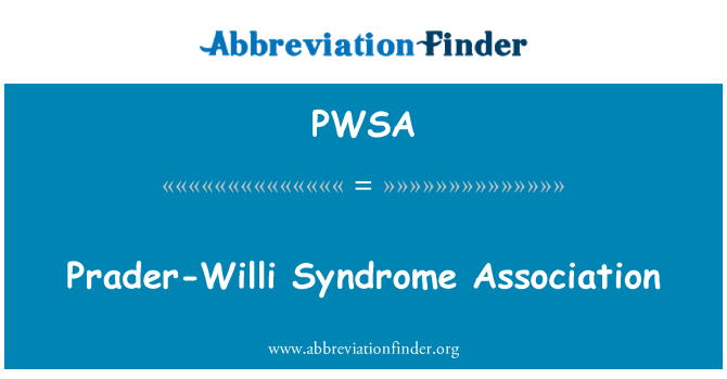 PWSA: Prader-Willi Syndrome Association