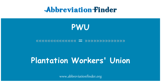 PWU: 농장 노동자 연합