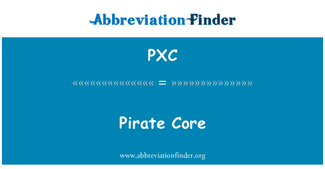 PXC: Piratų Core