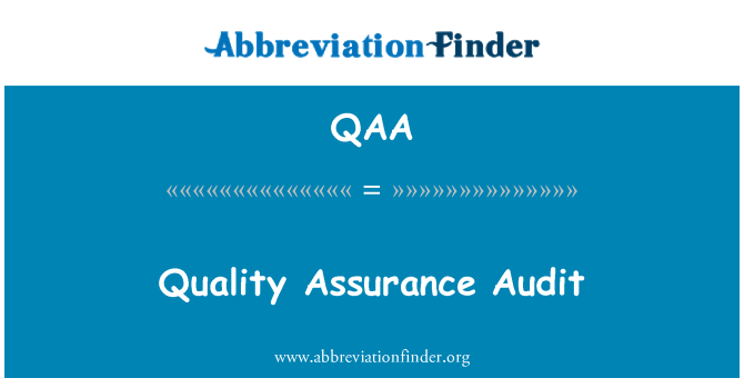 QAA: Quality Assurance Audit