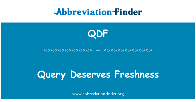 QDF: クエリに値する鮮度