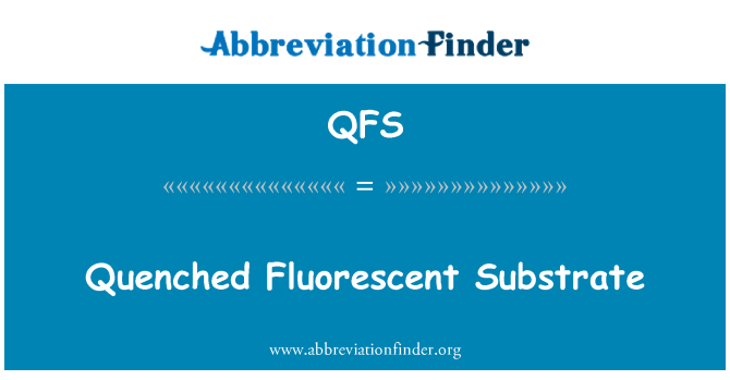 QFS: Grūdinti fluorescencinės substrato