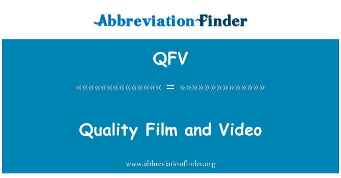QFV: Kokybės filmų ir vaizdo