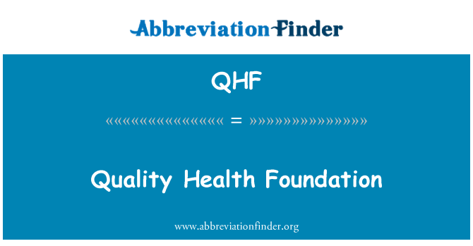 QHF: איכות בריאות קרן