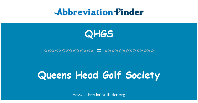 QHGS: Queens Head Golf Society