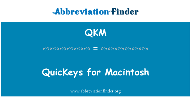 QKM: QuicKeys pou Macintosh