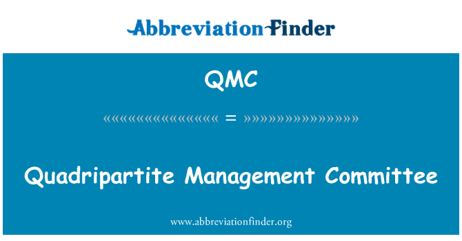 QMC: Quadripartite प्रबंधन समिति
