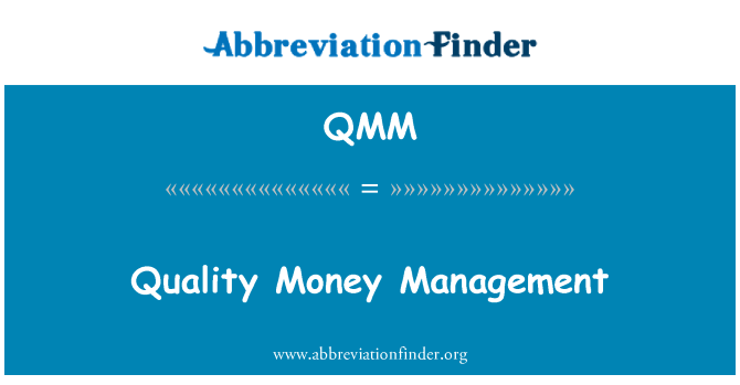 QMM: Kvalitní Money Management