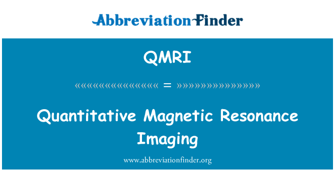 QMRI: Količinske magnetno resonanco