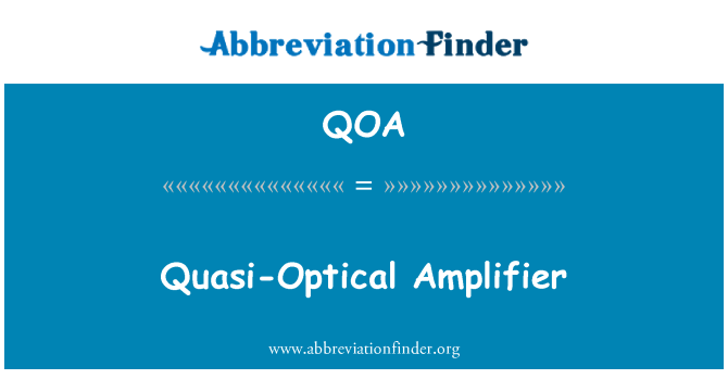 QOA: Quase-óptica amplificador