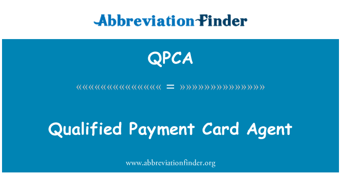 QPCA: Kvalificirano plačilne kartice Agent