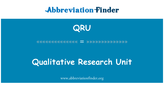 QRU: गुणात्मक अनुसंधान इकाई
