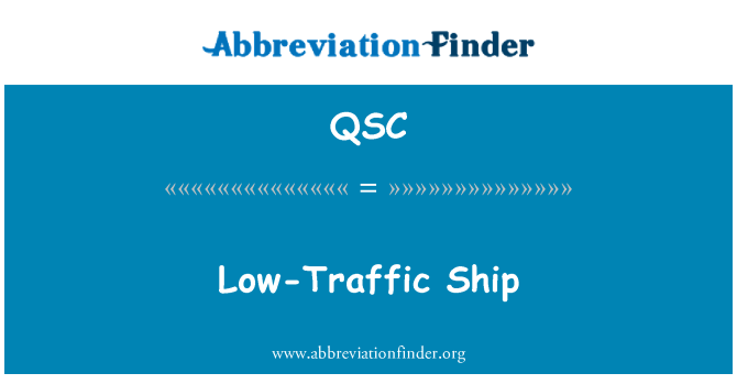 QSC: Vaixell de baix trànsit