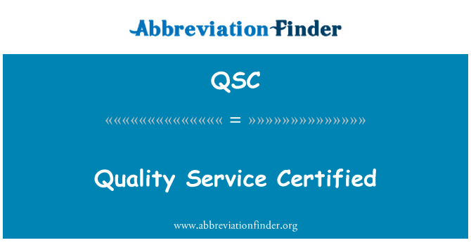 QSC: บริการที่มีคุณภาพได้รับการรับรอง