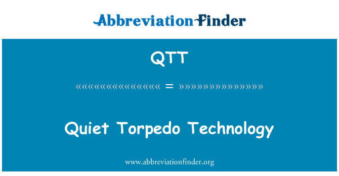 QTT: Tecnologia Torpedo tranquila
