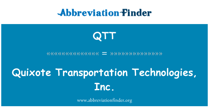QTT: Quijote prijevoz Technologies, Inc