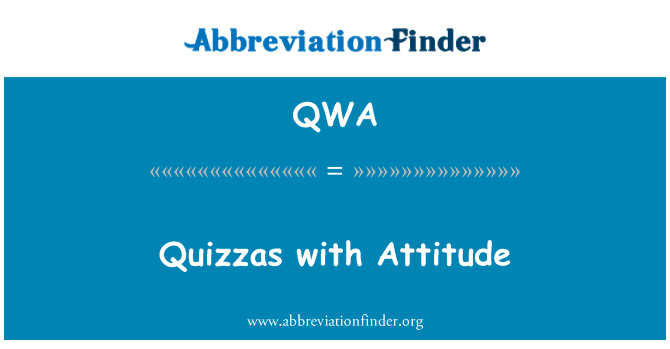 QWA: Quizzas med Attitude