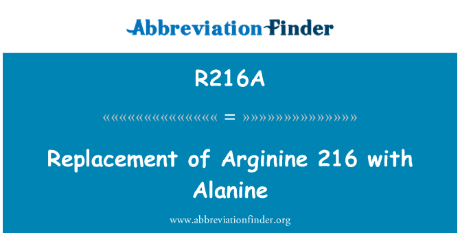 R216A: Utskifting av Arginine 216 med alanin