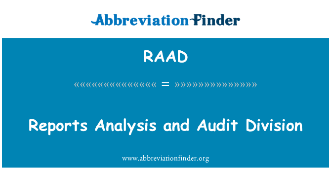 RAAD: Aruannete analüüsi ja auditi osakond