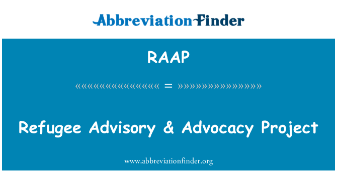 RAAP: Vluchteling Advisory & Advocacy Project