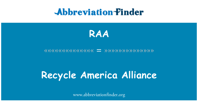 RAA: Recycle America Alliance