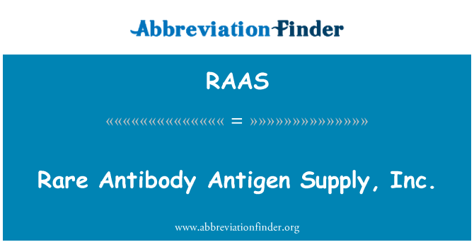 RAAS: Jarang antibodi sembuh bekalan, Inc.