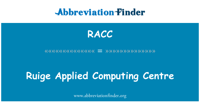 RACC: Ruige Applied Computing Centre