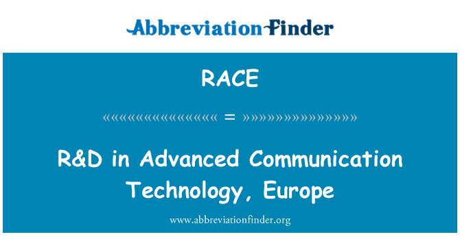 RACE: R&D in Advanced Communication Technology, Europe