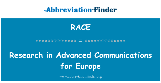 RACE: Research in Advanced Communications for Europe