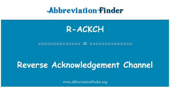R-ACKCH: Reverse pengakuan Channel