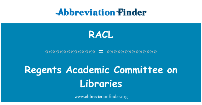 RACL: Akadēmiskās Regents komiteja bibliotēkās