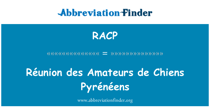 RACP: Réunion des Amateurs de Chiens Pyrénéens