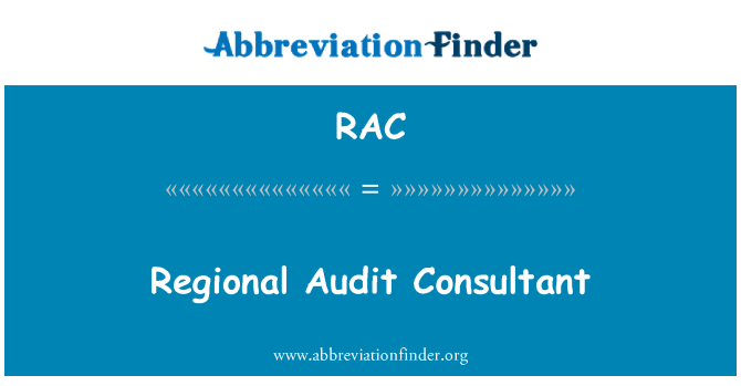 RAC: Regional Audit Consultant