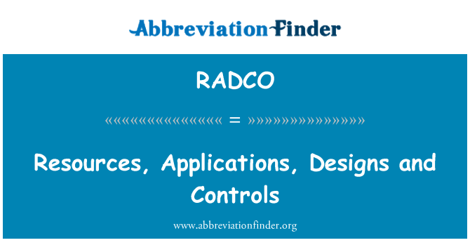 RADCO: Middelen, toepassingen, ontwerpen en besturingselementen