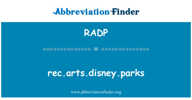 RADP: rec.Arts.Disney.Parks