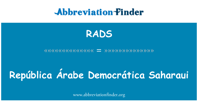 RADS: República Árabe Democrática Saharaui