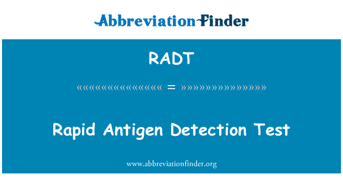 RADT: Schnelle Antigen-Erkennungstest
