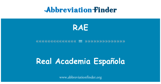 RAE: Real Academia Española